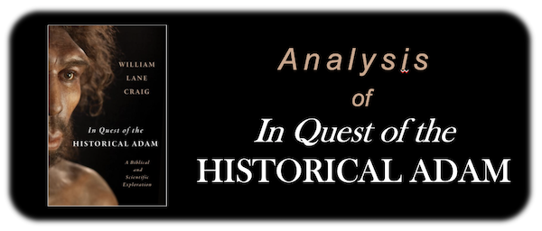 Analysis of the Quest of the Historical Adam